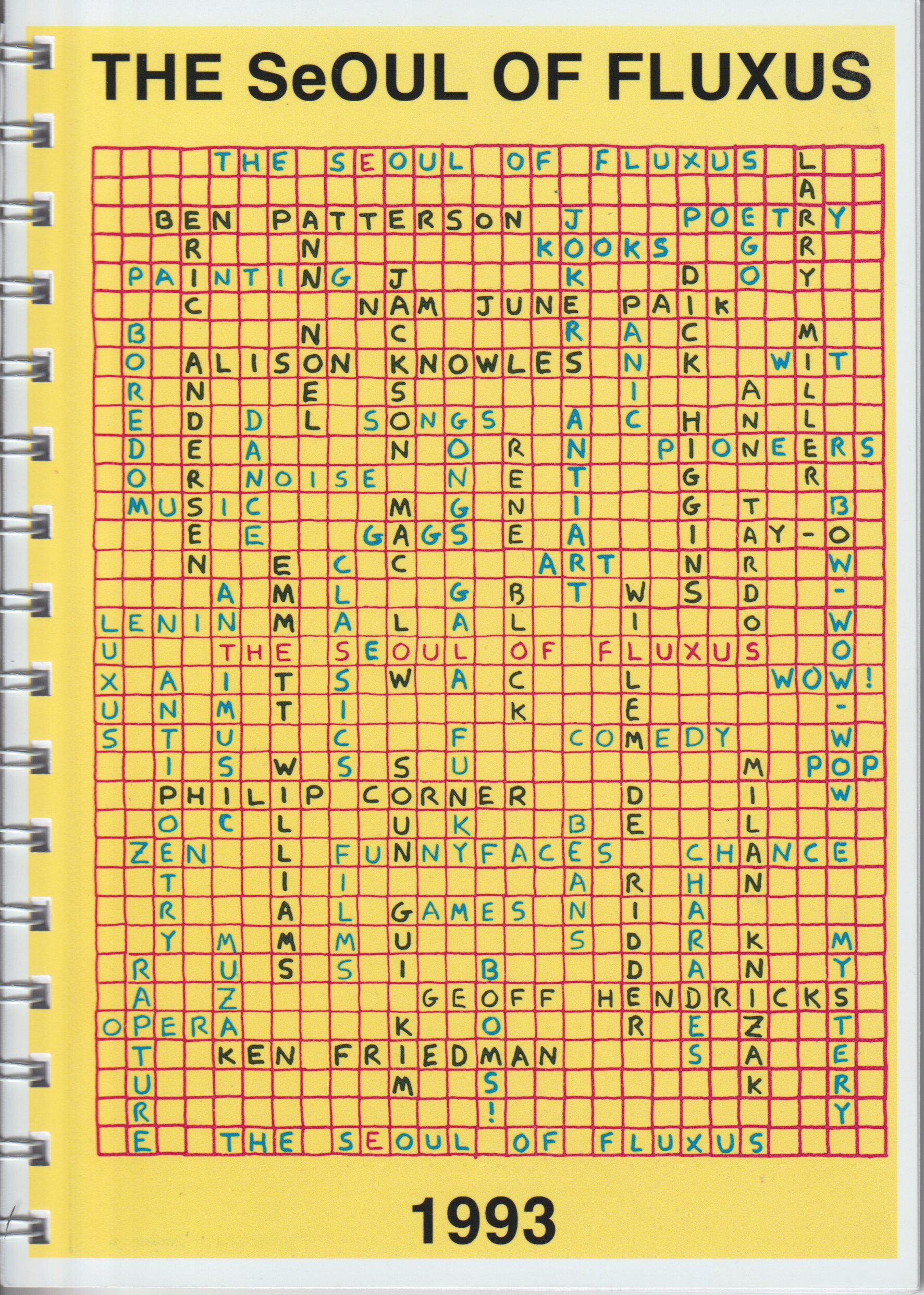 Ann Noël, The Seoul of Fluxus, 1993